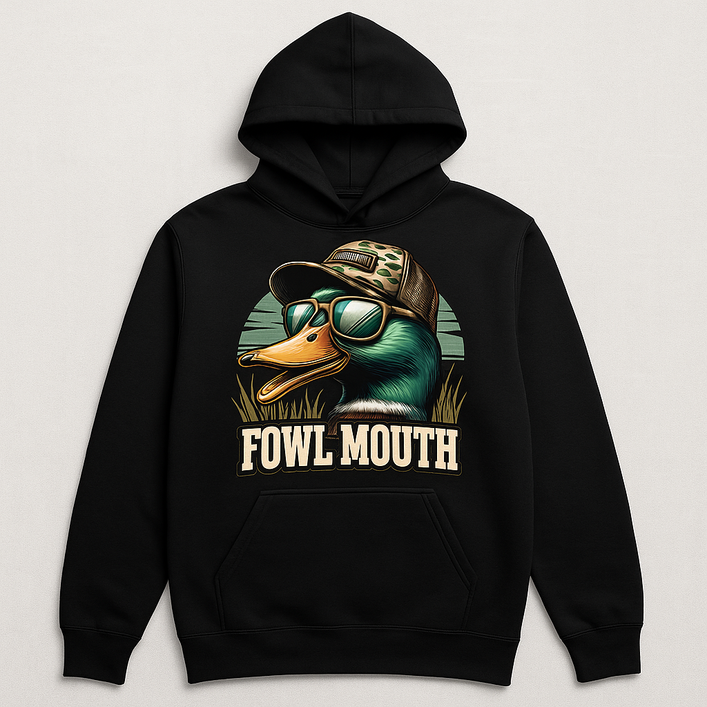 Fowl Mouth-Hoodie