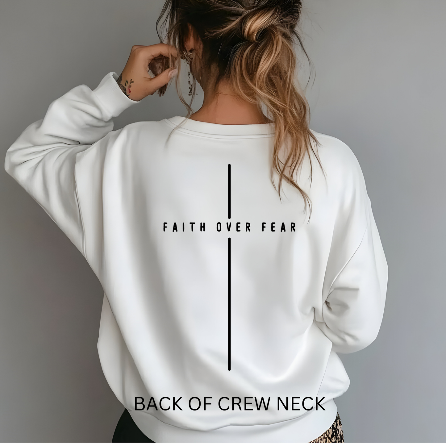 Faith Over Fear + Faith Can Move Mountains Crewneck